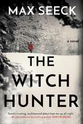 The Witch Hunter (Jessica Niemi #1) by Max Seeck