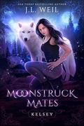 Kelsey (Moonstruck Mates #1) by J.L. Weil