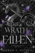 The Wrath of the Fallen by Amber V. Nicole
