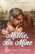 Millie, Be Mine by Courtney Corlew