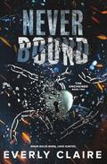 Never Bound by Everly Claire