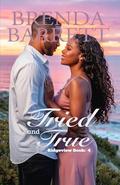 Tried and True (Ridgeview #4) by Brenda Barrett