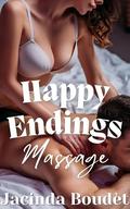Happy Endings Massage: A Hands-On Erotic Short (Hands On #3) by Jacinda Boudèt