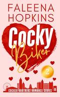 Cocky Biker: Jett Cocker (Cocker Brothers #2) by Faleena Hopkins