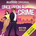 Once Upon a Crime by Chase Brown
