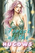 Forest of the Hucows: A Fantasy Hucow Erotca Short Breeding Trope Romance by SIENNA ROSEWOOD