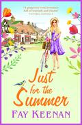 Just for the Summer by Fay Keenan