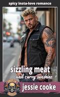 Sizzling Meat: And Curvy Sunshine by Jessie Cooke
