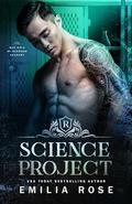 Science Project (Bad Boys of Redwood Academy #6) by Emilia Rose