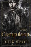 Compulsion (Favorite Malady #1) by Julia Sykes