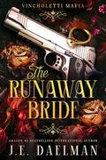The Runaway Bride [The Novella Collection 3] by J.E Daelman
