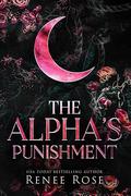 The Alpha's Punishment by Renee Rose