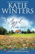 April Flowers by Katie Winters