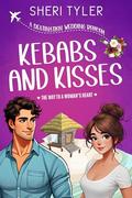 Kebabs and Kisses (Destination Wedding Trilogy #3) by Sheri Tyler
