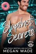 Slapshot Secrets: a BBW Hockey Romance (Curves on Ice #4) by Megan Wade