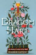 Dragonhart by Abbie Eaton
