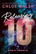 Releasing 10 by Chloe Walsh
