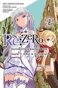 Re:ZERO -Starting Life in Another World-, Vol. 2: Chapter 1: A Day in the Capital (Re:ゼロから始める異世界生活 第一章 王都の一日編 / Re:Zero Day 1 #2) by Tappei Nagatsuki