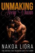 Unmaking Avery Quinn by Nakoa Liora