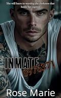 Inmate 0976371 by Rose Marie