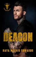 Deacon by Raya Morris Edwards
