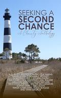Seeking a Second Chance: A Charity Anthology by A.D. Ellis