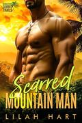 Scarred Mountain Man by Lilah Hart
