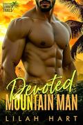 Devoted Mountain Man by Lilah Hart