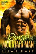 Rough Mountain Man by Lilah Hart