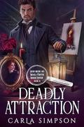 Deadly Attraction by Carla Simpson