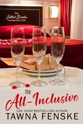 The All-Inclusive (The Jilted Brides Honeymoon Club #3) by Tawna Fenske