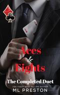 Aces & Eights Complete Duet by M.L. Preston
