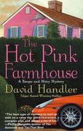 The Hot Pink Farmhouse (Berger and Mitry #2) by David Handler