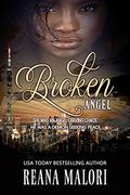 Broken Angel by Reana Malori