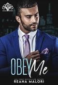 Obey Me by Reana Malori