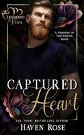 Captured Heart: Tendered Vows by Haven Rose