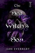 The Sea Witch's Son by Jade Everhart