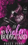 My Broken Bodyguard: Ritchie & Tori (My Broken Bodyguard #1) by Shantee' A. Parks (Posey Parks)