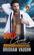 Body Check (Scoring Chances #2) by Brigham Vaughn