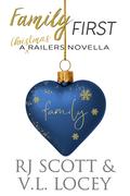 Family First by R.J. Scott, V.L. Locey