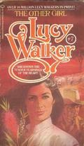 The Other Girl by Lucy Walker