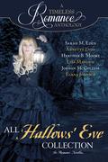 All Hallows' Eve Collection (A Timeless Romance Anthology #13) by Lisa Mangum