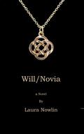 Will/Novia by Laura Nowlin
