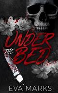 Under the Bed by Eva Marks