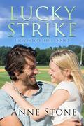 Lucky Strike by Anne Stone