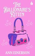 The Billionaire's Kitten by Ann Einerson