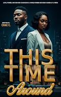 This Time Around by Chae C