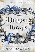 Dragon Royals Omnibus Book 1 by May Dawson