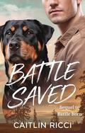 Battle Saved (Robbie & Sam #4) by Caitlin Ricci