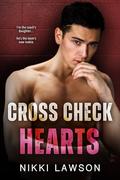 Cross Check Hearts by Nikki Lawson